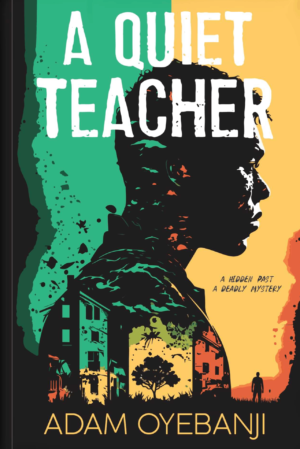 A Quiet Teacher (A Quiet Teacher Mystery, 1)