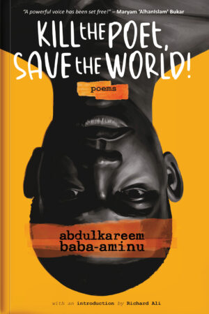 Kill The Poet, Save The World