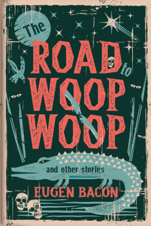 The Road To Woop Woop